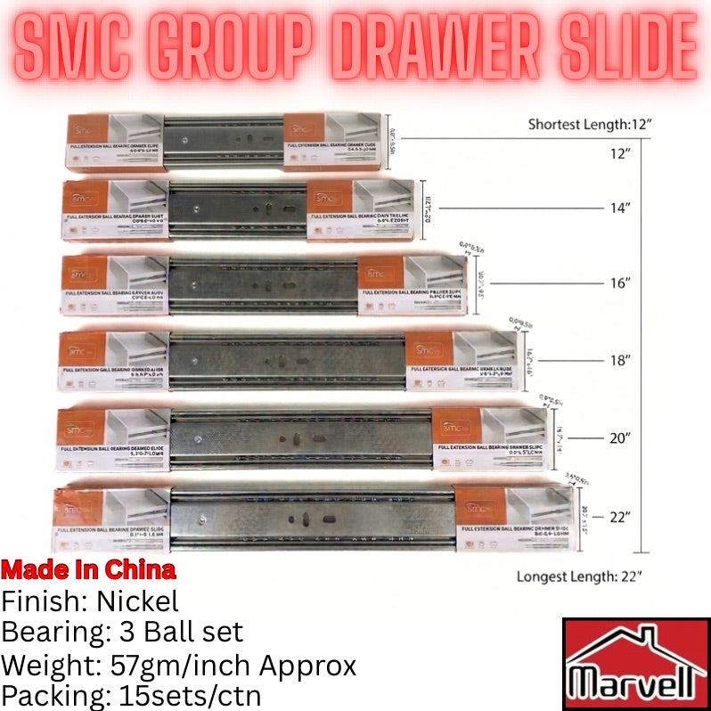 Six SMC Group drawer slides in nickel finish shown vertically with different lengths labeled from 12 inches to 22 inches. The image includes text detailing product specifications such as 'Finish: Nickel', 'Bearing: 3 Ball set', 'Weight: 57gm/inch Approx', 'Packing: 15sets/ctn', and a 'Made in China' badge.
