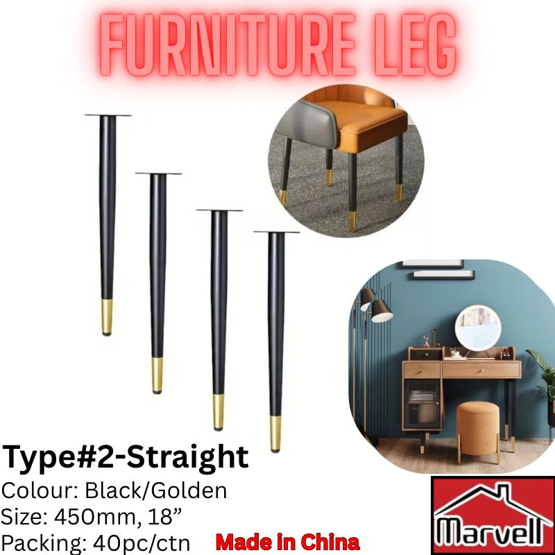 Four straight black and gold furniture legs shown on a white background, with inset photos demonstrating their use on a chair and a vanity table. Text reads 'FURNITURE LEG', 'Type#2-Straight', 'Colour: Black/Golden', 'Size: 450mm, 18"', 'Packing: 40pc/ctn', and 'Made in China'.