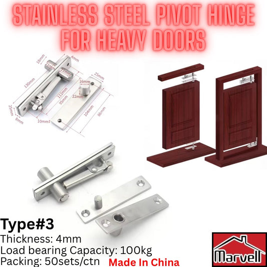 Stainless steel heavy duty pivot hinge Type 3 for heavy doors with 4mm thickness and 100kg load capacity