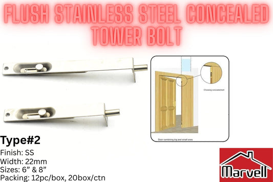 Stainless Steel Concealed Flush Tower Bolt Type#2