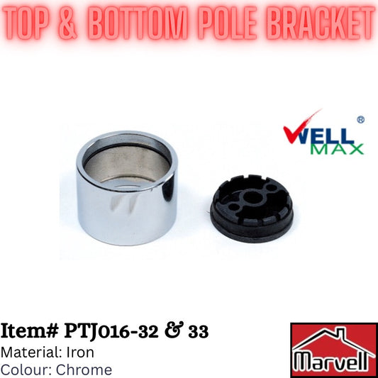Wellmax Top & Bottom Pole Bracket PTJ016-32 & PTJ016-33