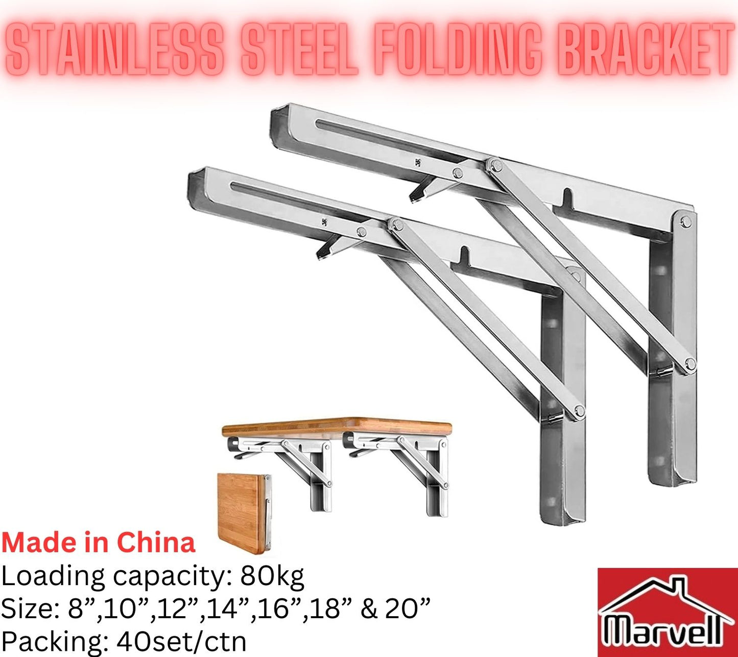 Marvell Stainless Steel Folding Bracket Heavy